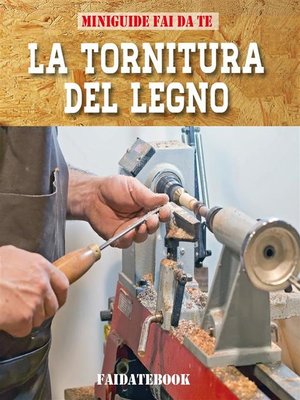 cover image of La tornitura del legno
